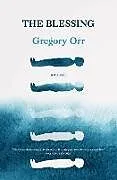 Kartonierter Einband The Blessing von Orr Gregory