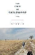 Couverture cartonnée The End of Childhood de Miller Wayne