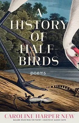 E-Book (epub) A History of Half-Birds von Caroline Harper New