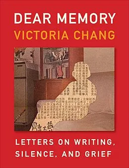 E-Book (epub) Dear Memory von Victoria Chang
