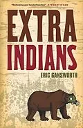 E-Book (epub) Extra Indians von Eric Gansworth