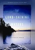E-Book (epub) The Long-Shining Waters von Danielle Sosin