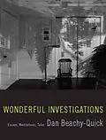E-Book (epub) Wonderful Investigations von Dan Beachy-Quick