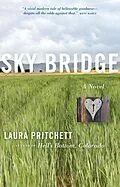 E-Book (epub) Sky Bridge von Laura Pritchett