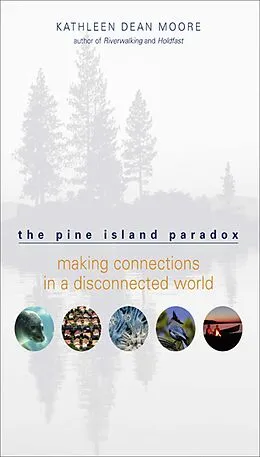 E-Book (epub) The Pine Island Paradox von Kathleen Dean Moore