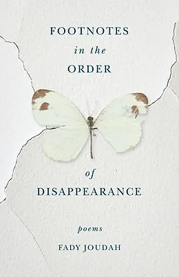 E-Book (epub) Footnotes in the Order of Disappearance von Fady Joudah