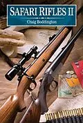 E-Book (epub) Safari Rifles II von Craig Boddington