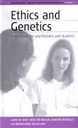 Fester Einband Ethics and Genetics von Guido de Wert, Ruud H.J. ter Meulen, Roberto Mordacci