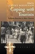 Kartonierter Einband Coping with Tourists von