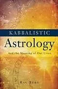 Kartonierter Einband Kabbalistic Astrology von Rav Berg
