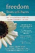 Couverture cartonnée Freedom From Self-Harm de Kim L. Gratz, Alexander L. Chapman