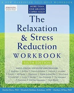 E-Book (pdf) Relaxation and Stress Reduction Workbook von Martha Davis, Elizabeth Robbins Eshelman, Matthew Mckay
