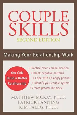 E-Book (pdf) Couple Skills von Matthew Mckay, Patrick Fanning, Kim Paleg