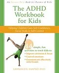 PDF ADHD Workbook for Kids von Lawrence E. Shapiro