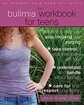 E-Book (pdf) Bulimia Workbook for Teens von Lisa M. Schab