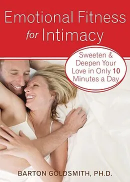 E-Book (pdf) Emotional Fitness for Intimacy von Barton Goldsmith