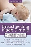 E-Book (pdf) Breastfeeding Made Simple von Nancy Mohrbacher, Kathleen Kendall-Tackett
