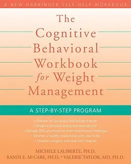 E-Book (pdf) Cognitive Behavioral Workbook for Weight Management von Michele Laliberte, Randi E. McCabe, Valerie Taylor
