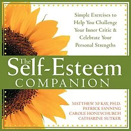 E-Book (pdf) Self-Esteem Companion von Matthew Mckay, Patrick Fanning, Carole Honeychurch