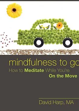 E-Book (pdf) Mindfulness to Go von David Harp