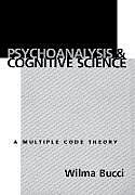 Psychoanalysis and Cognitive Science