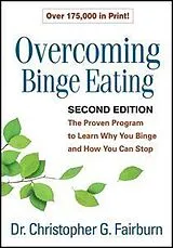 Kartonierter Einband Overcoming Binge Eating, Second Edition von Fairburn Christopher G.