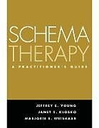 Livre Relié Schema Therapy de Jeffrey E. Young, Janet S. Klosko, Marjorie E. Weishaar