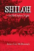 E-Book (epub) Shiloh-In Hell Before Night von James Lee Mcdonough