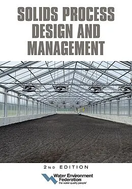 ePUB Solids Process Design and Management, 2nd Edition von Water Environment Federation
