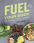 Fester Einband Fuel Your Body von Angie Asche