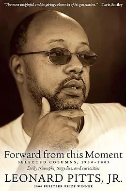 E-Book (epub) Forward From this Moment von Leonard Pitts Jr.