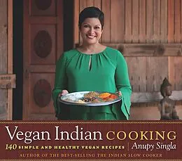 E-Book (pdf) Vegan Indian Cooking von Anupy