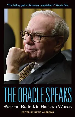 E-Book (pdf) The Oracle Speaks: Warren Buffett In His Own Words von David Andrews
