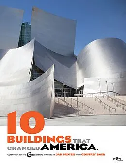 E-Book (pdf) 10 Buildings That Changed America von Dan Protess