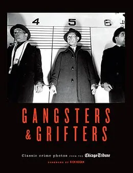 E-Book (epub) Gangsters & Grifters von Chicago Tribune