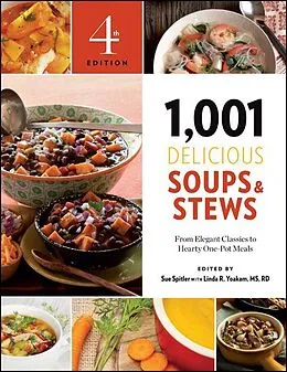E-Book (pdf) 1,001 Delicious Soups and Stews von Sue Spitler