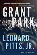 E-Book (epub) Grant Park von Leonard Pitts