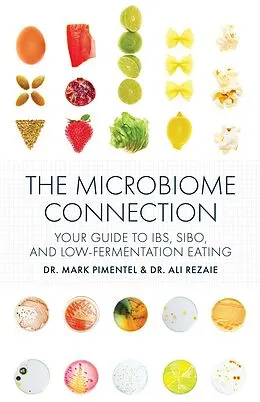 E-Book (epub) The Microbiome Connection von Mark Pimentel, Ali Rezaie