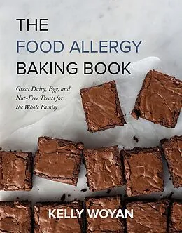 E-Book (epub) The Food Allergy Baking Book von Kelly Woyan