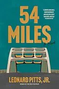 E-Book (epub) 54 Miles von Leonard Pitts Jr.