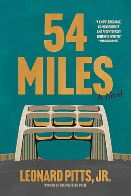 E-Book (epub) 54 Miles von Leonard Pitts Jr.