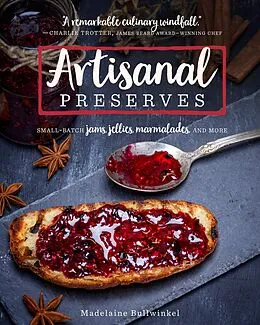 E-Book (epub) Artisanal Preserves von Madelaine Bullwinkel