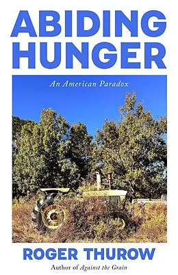 E-Book (epub) Abiding Hunger von Roger Thurow