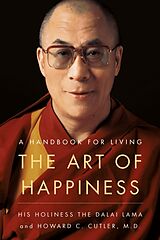 Kartonierter Einband The Art of Happiness von Dalai Lama