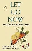 Kartonierter Einband Let Go Now von Karen Casey