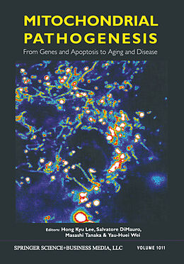 Kartonierter Einband Mitochondrial Pathogenesis von Hong Kyu Lee, Yau-Huei Wei, Masashi Tanaka