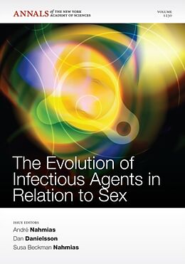Kartonierter Einband The Evolution of Infectious Agents in Relation to Sex von André Nahmias, Dan Danielsson, Susa Beckman Nahmias