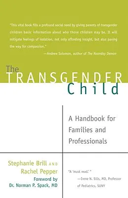 E-Book (epub) The Transgender Child von Stephanie Brill, Rachel Pepper