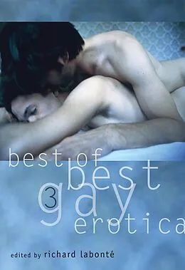 E-Book (epub) Best of Best Gay Erotica 3 von Richard Labonte