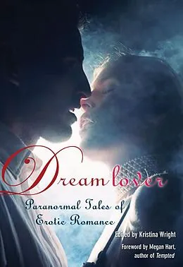 E-Book (epub) Dream Lover von Kristina Wright